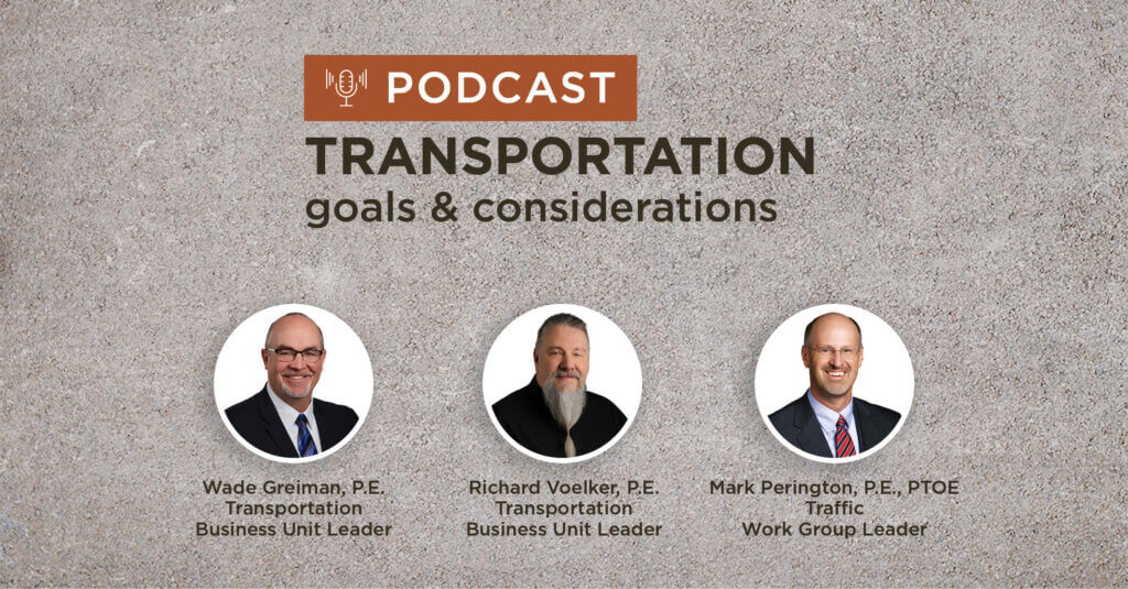 tan gravel background with title Transportation goals and considerations podcast