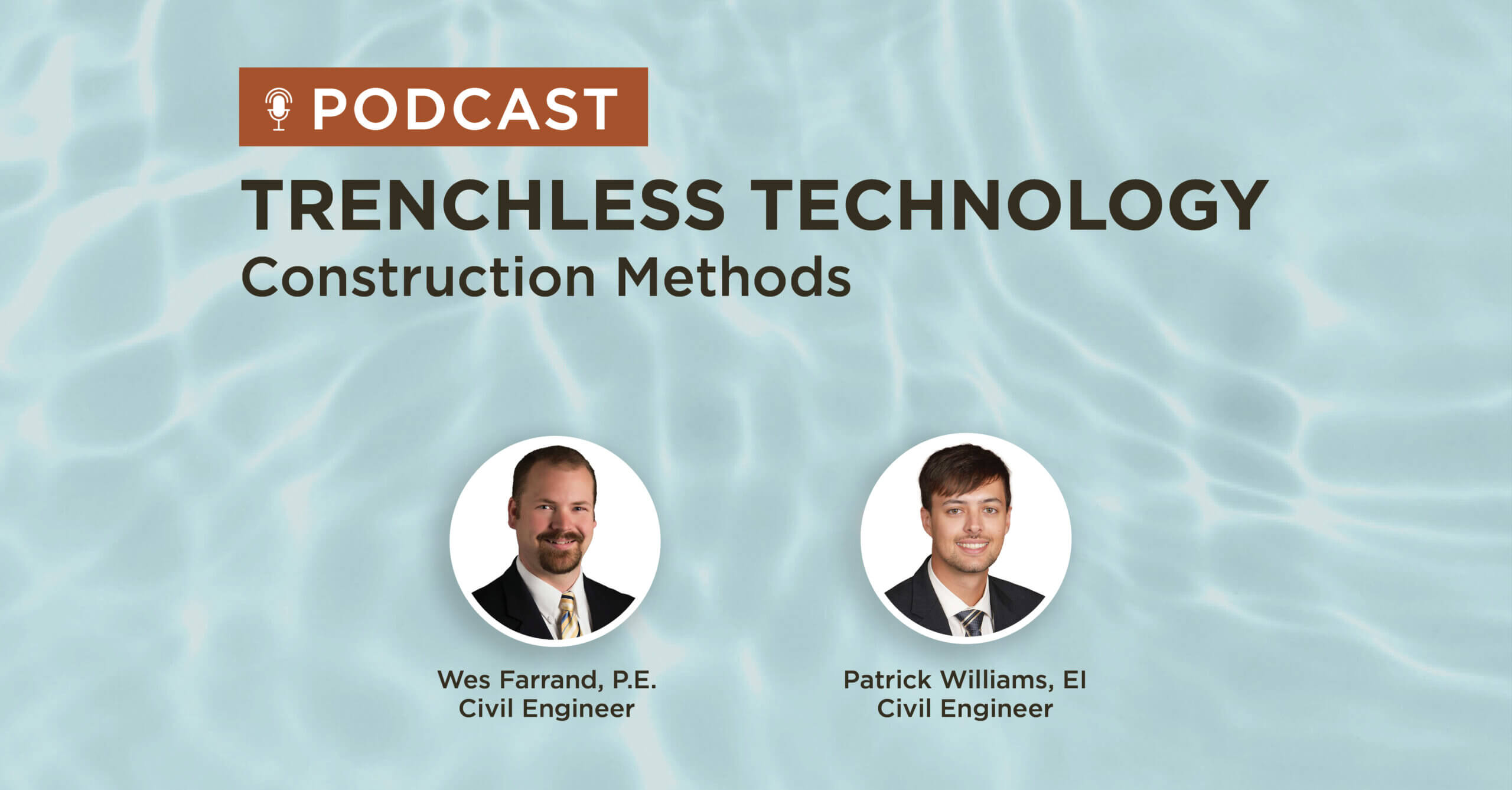 blue water background with title Trenchless technology construction methods podcast