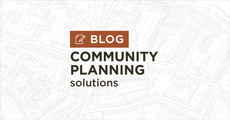 background of white and grey map plan with title Community planning solutions blog