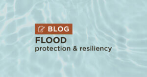 blue water background with title flood protection and resiliency blog
