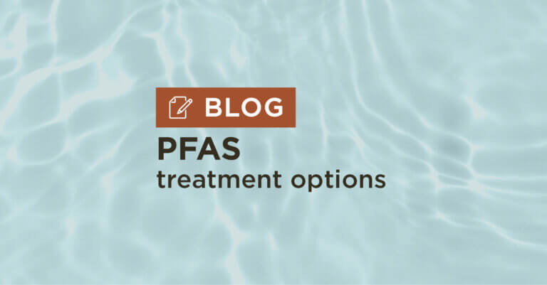 blue water background with title PFAS treatment options blog