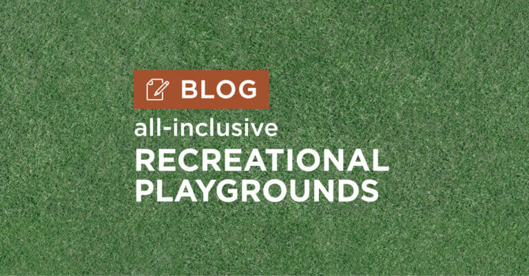 green grass background with title all-inclusive recreational playgrounds blog
