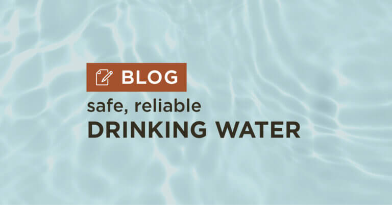 blue water background with title safe and reliable drinking water blog