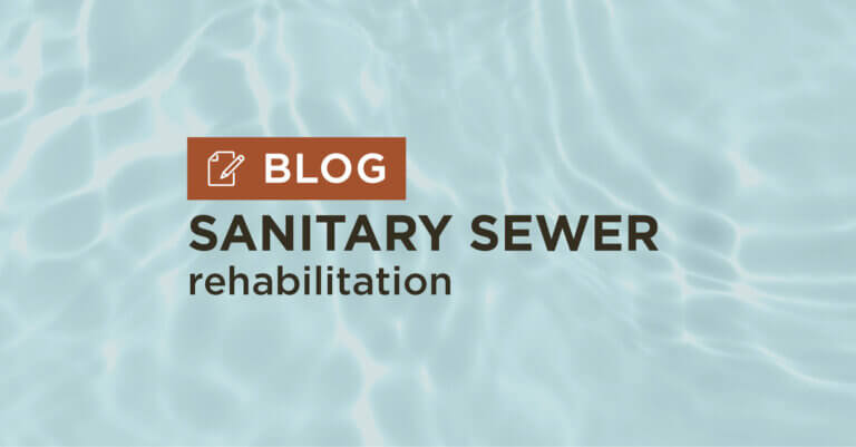 blue water background with title sanitary sewer rehabilitation blog