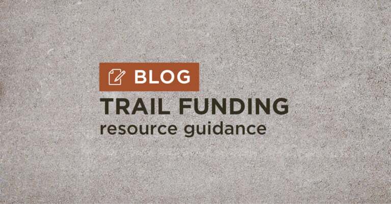 tan gravel background with title trail funding resources guidance