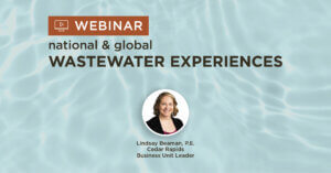 National & Global Wastewater webinar presented by Lindsay Beaman, civil engineer