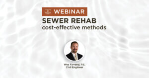 clear water background with title Sanitary Sewer Rehabilitation Techniques Webinar