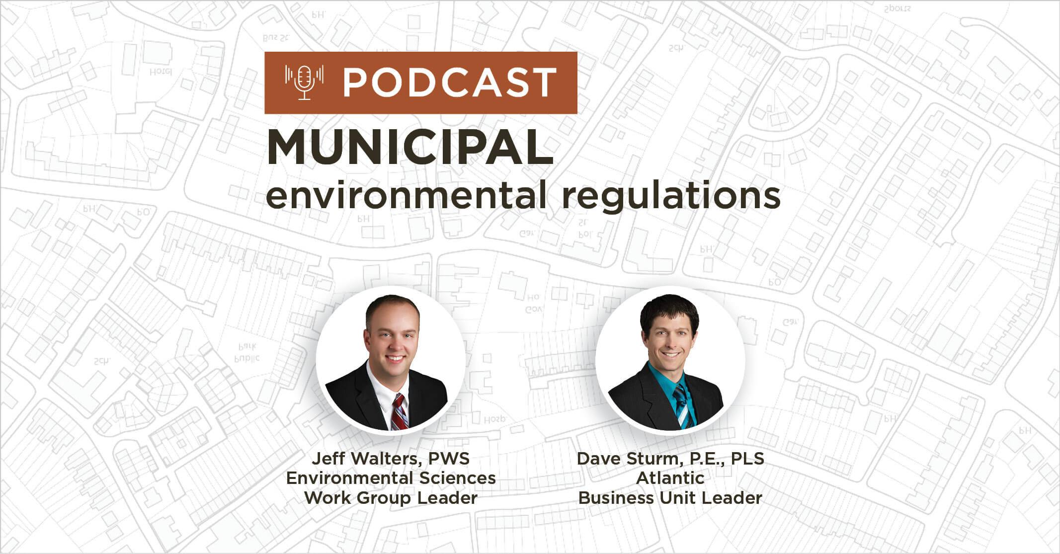 background of white and grey map plan with title municipal Environmental Podcast