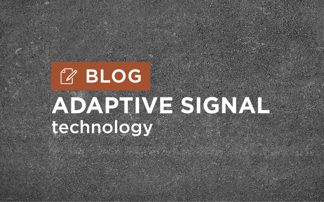 Performance Measures & Adaptive Signal Technology Bring “Smart” Solutions to Traffic Problems