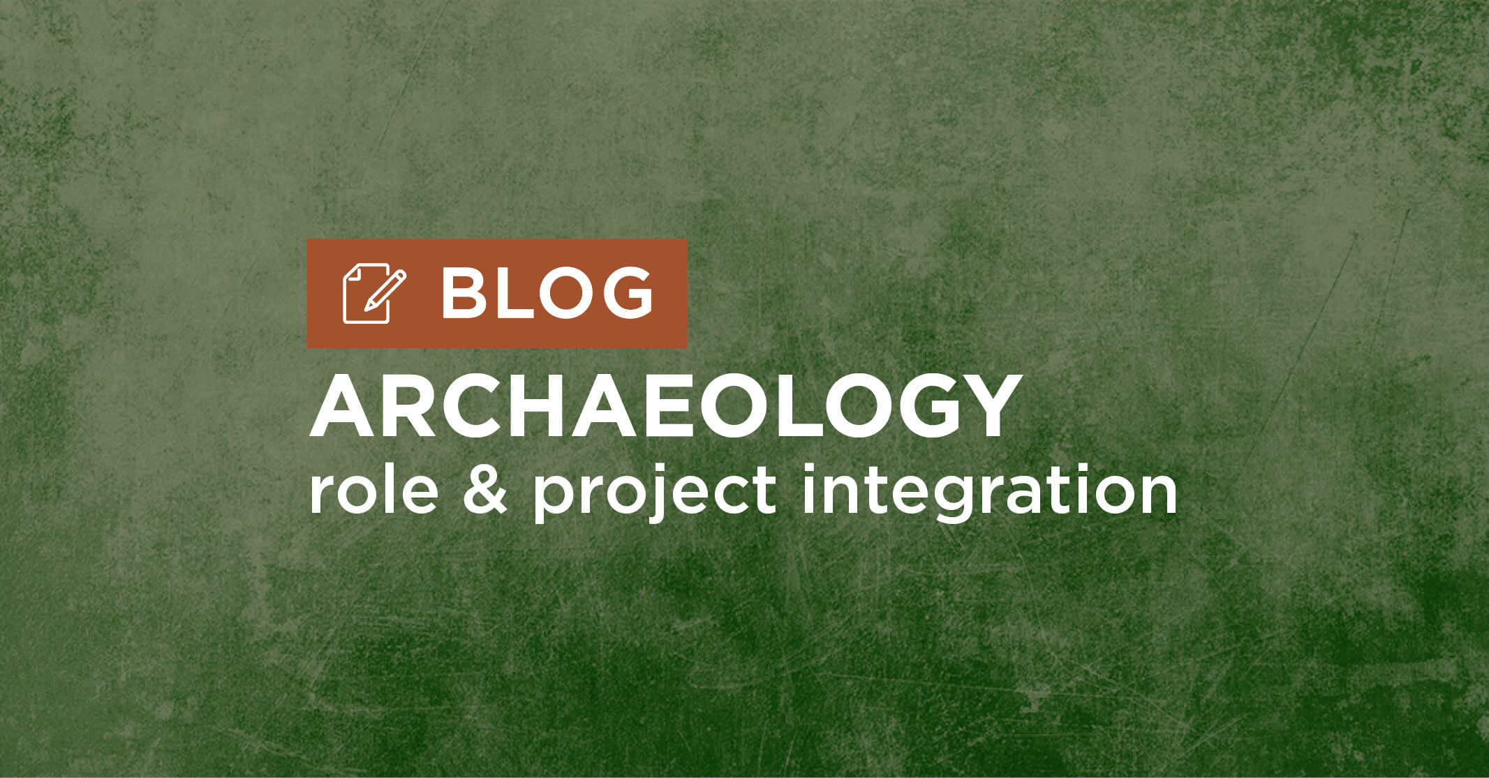 Archaeology role and project integration blog graphic|bucket