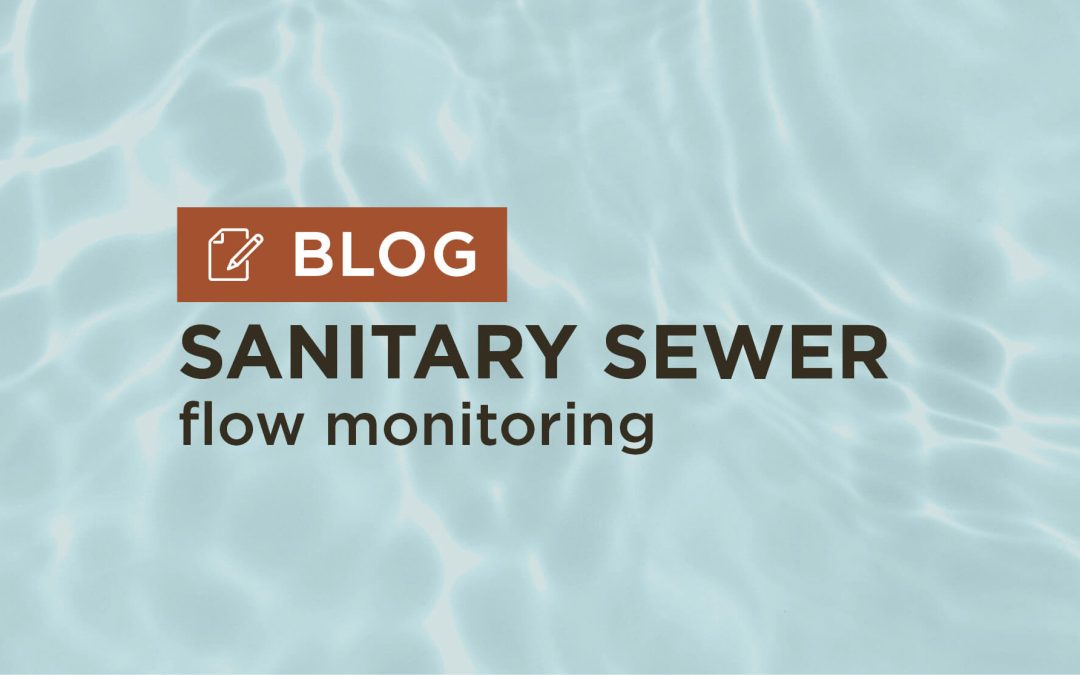 Sanitary Sewer Flow Monitoring Provides Proactive Approach