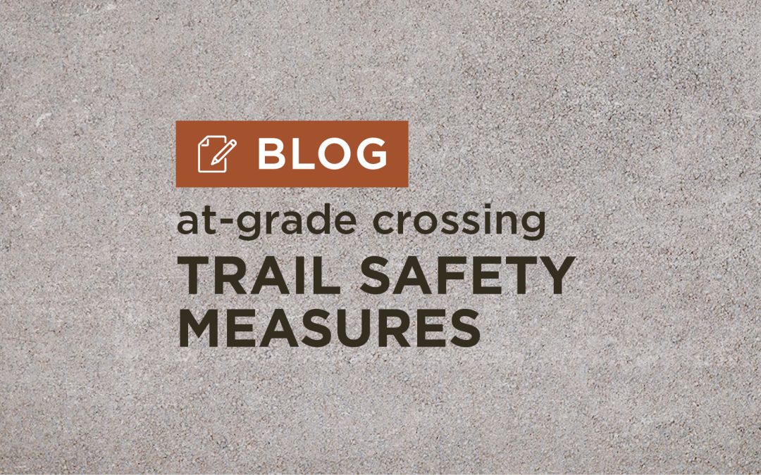 Multi-Use Trail Safety Measures for At-Grade Crossings