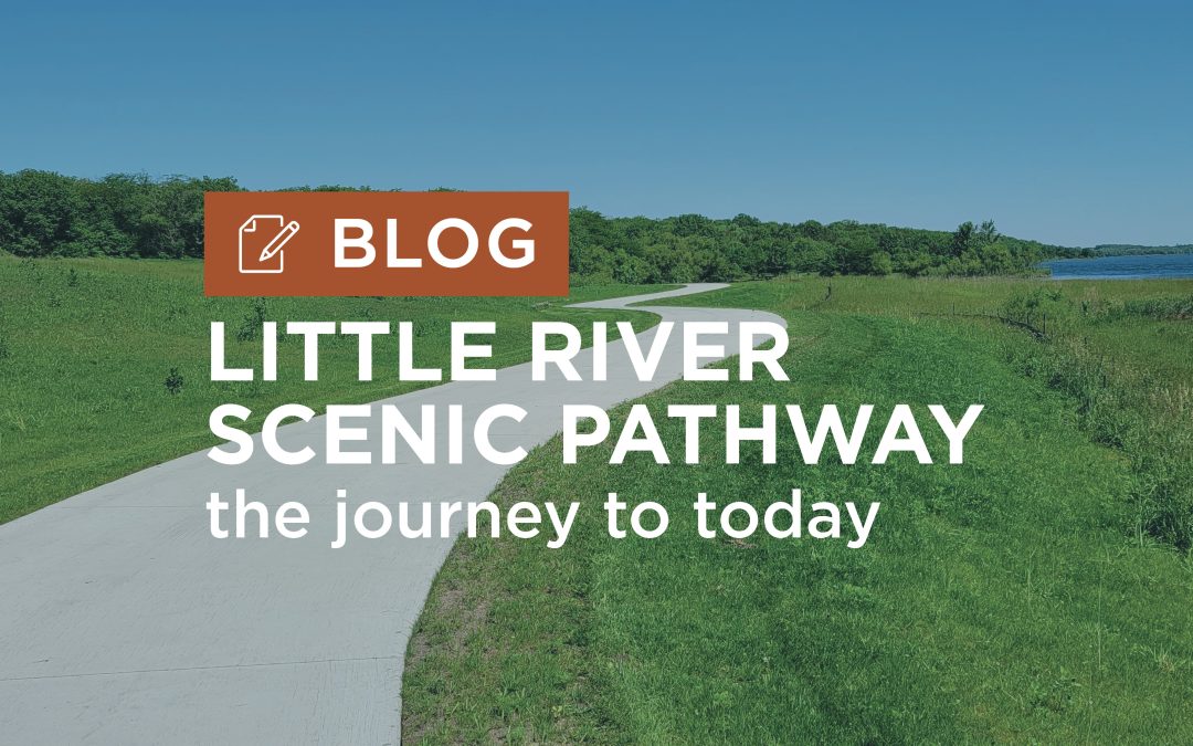 Little River Scenic Pathway: The Journey to Today